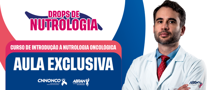 CURSO DE INTRODUÇÃO A NUTROLOGIA ONCOLÓGICA